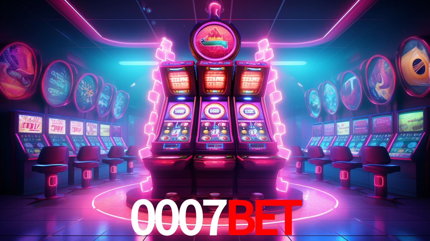 0007BET - Cassino Premium, Baixe Já！ - 0007BET.COM